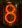 8 8