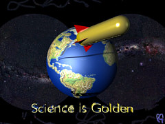 Science is Golden.