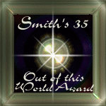 Smith's Out-Of-This-World Award