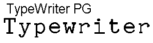TypeWriter PG TrueType Font